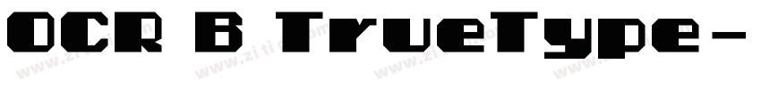 OCR B TrueType字体转换
